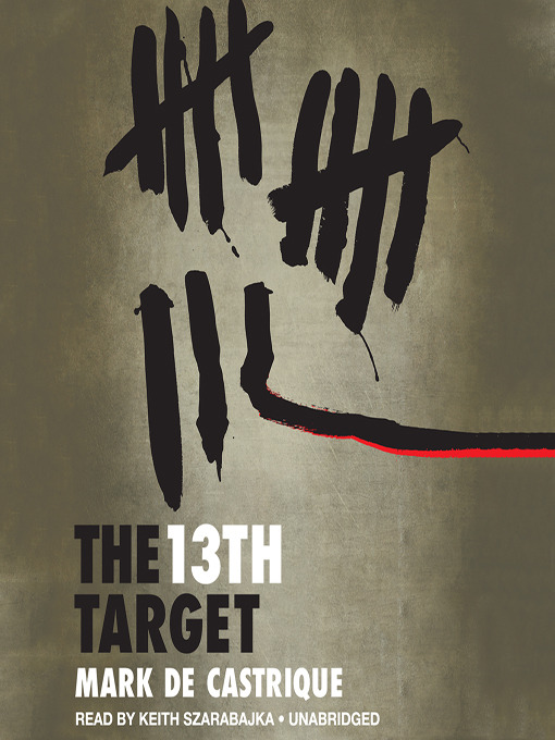 Title details for The 13th Target by Mark de Castrique - Wait list